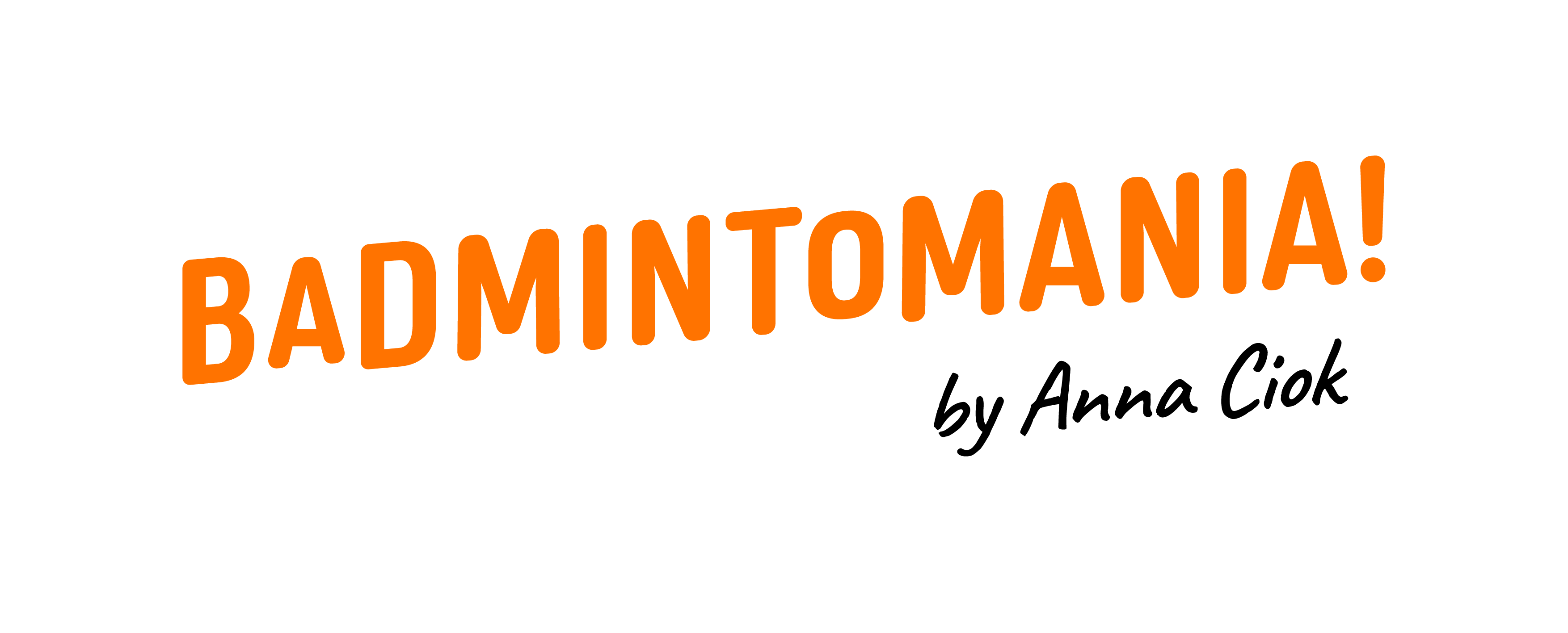 Badmintomania! Anna Ciok