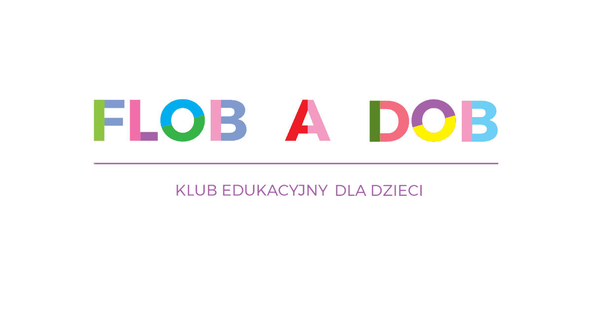 Flob a dob - klub edukacyjny dla dzieci