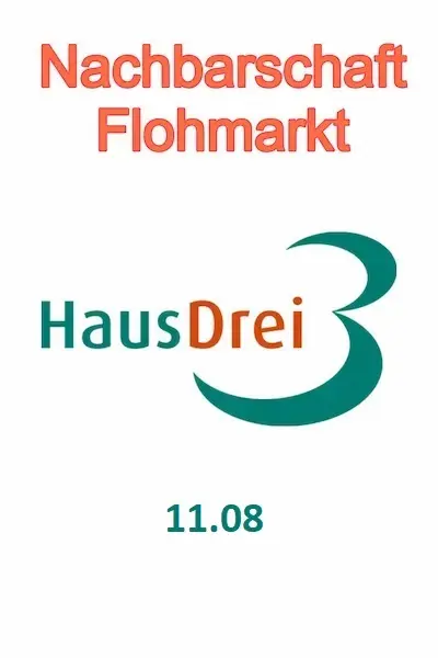 Haus Drei Nachbarschaft Flohmarkt