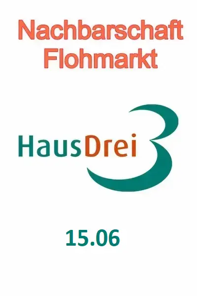 Haus Drei Nachbarschaft Flohmarkt