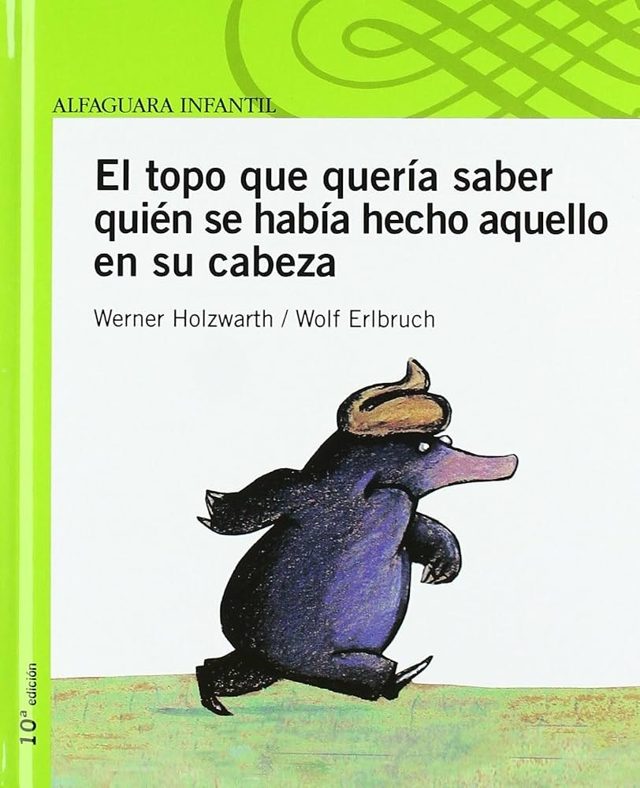 El topo que quería saber quién se había hecho aquello en su cabeza