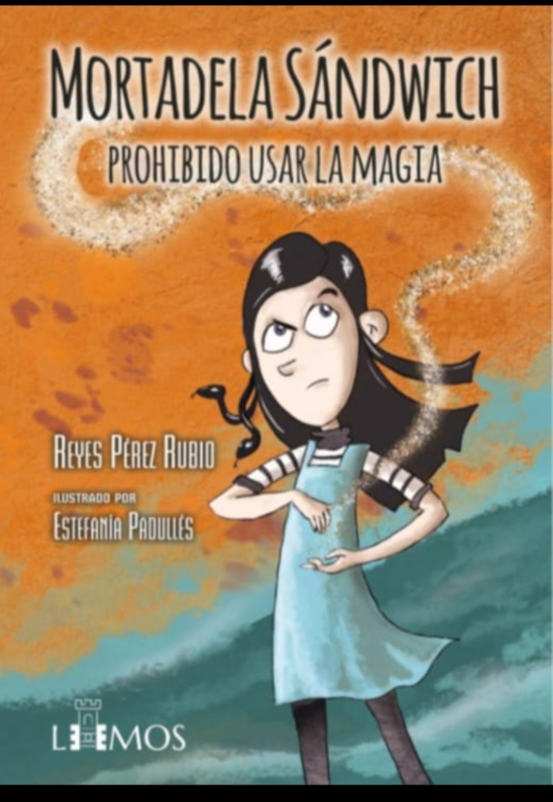 Mortadela Sándwich: Prohibido usar la magia