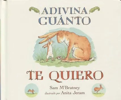 Adivina cuánto te quiero