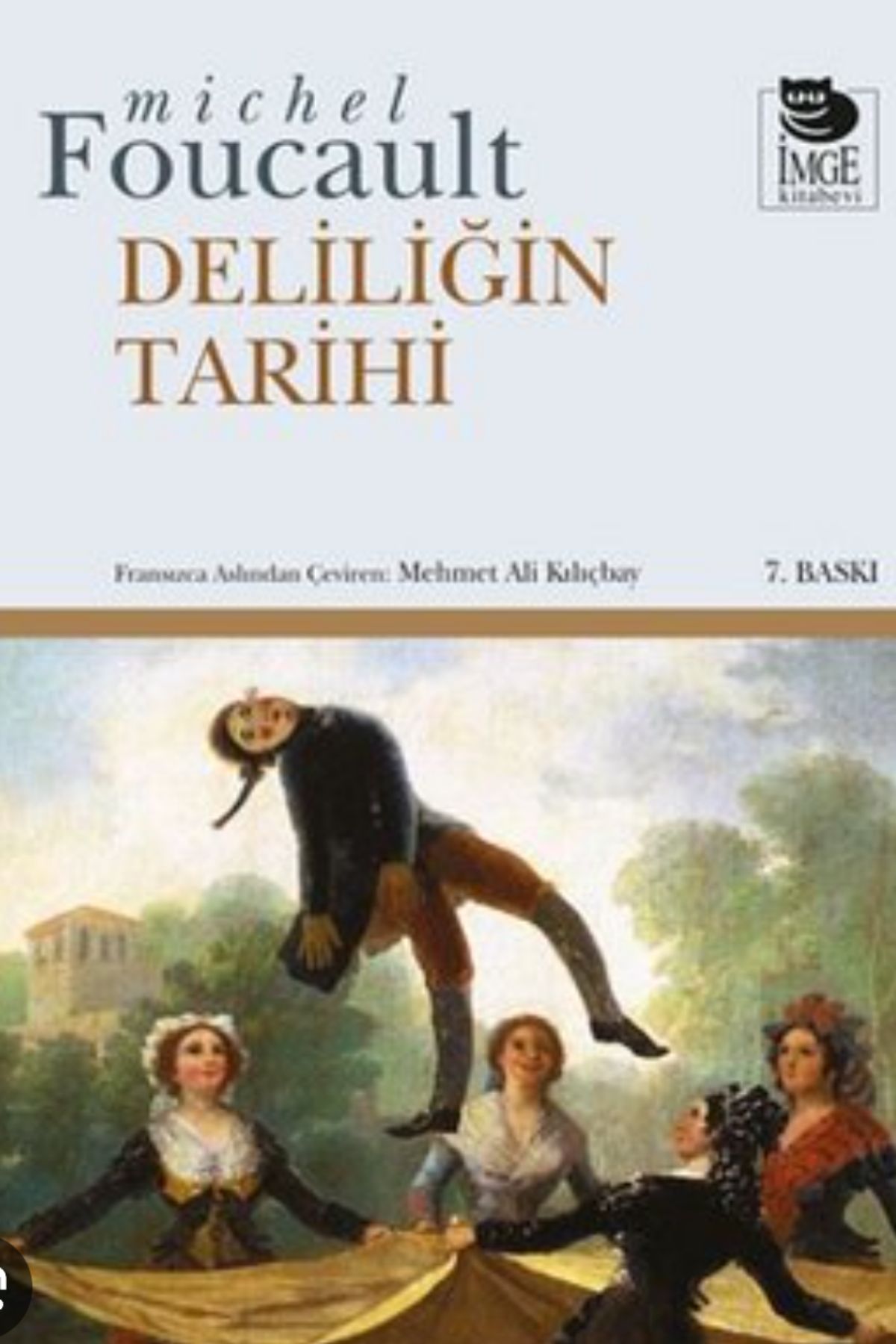 Deliliğin Tarihi by Michel Foucault — book cover