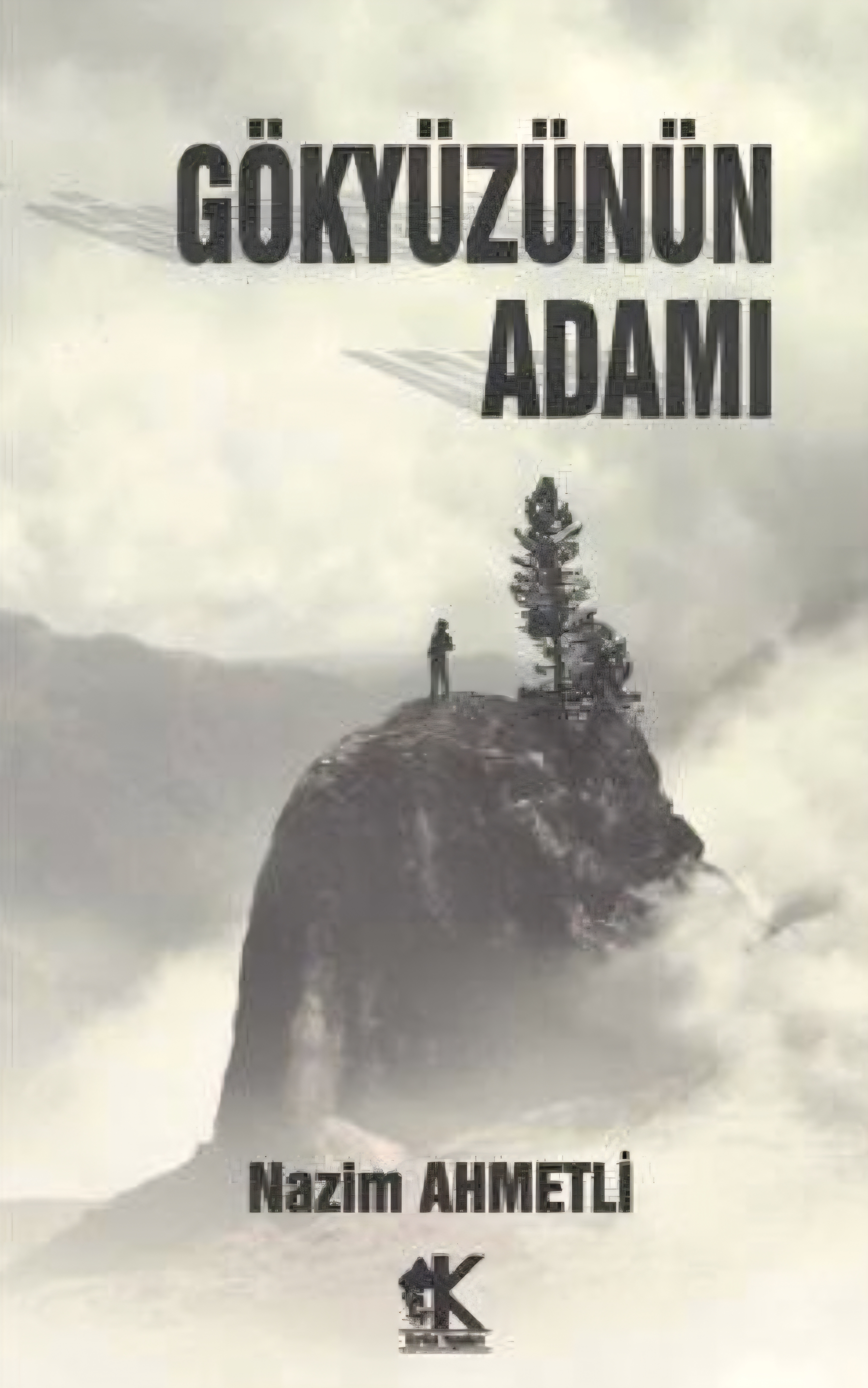 Gökyüzünün adamı