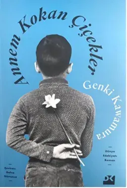 Annem Kokan Çiçekler