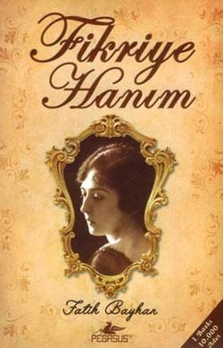 Fikriye Hanım by Unknown Author — book cover