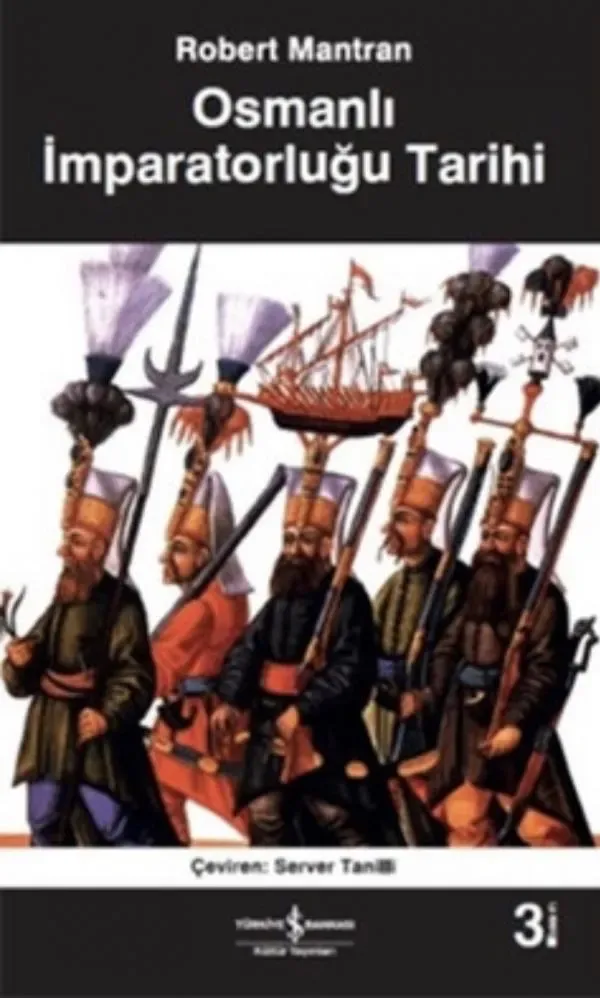 Osmanlı İmparatorluğu Tarihi