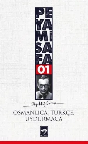 Osmanlıca, Türkçe, Uydurmaca / Objektif:1