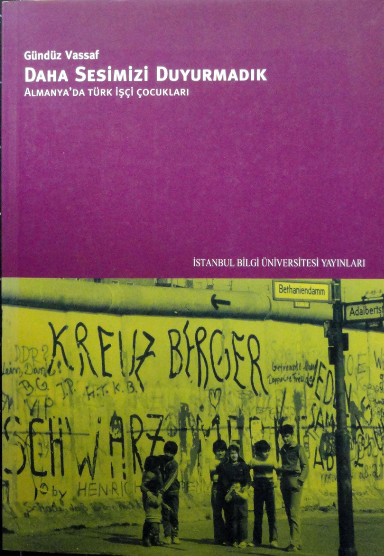 Sınırların Ötesinden Daha Sesimizi Duyuramadık by Gündüz Vassaf — book cover