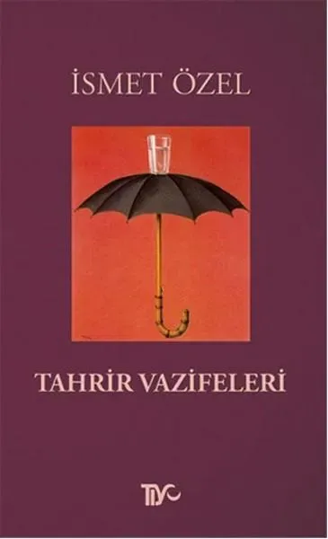 Tahrir Vazifeleri by İsmet Özel — book cover