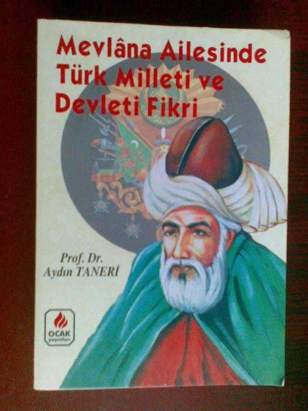 Mevlana Ailesinde Türk Milleti ve Devlet Fikri by Aydın Taneri — book cover