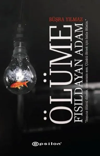Ölüme Fısıldayan Adam by Büşra Yılmaz — book cover