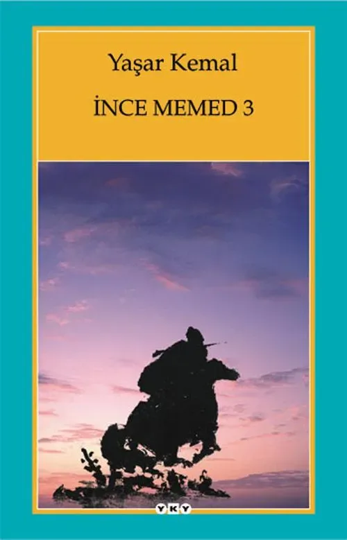 İnce Memed 3 by Yaşar Kemal — book cover