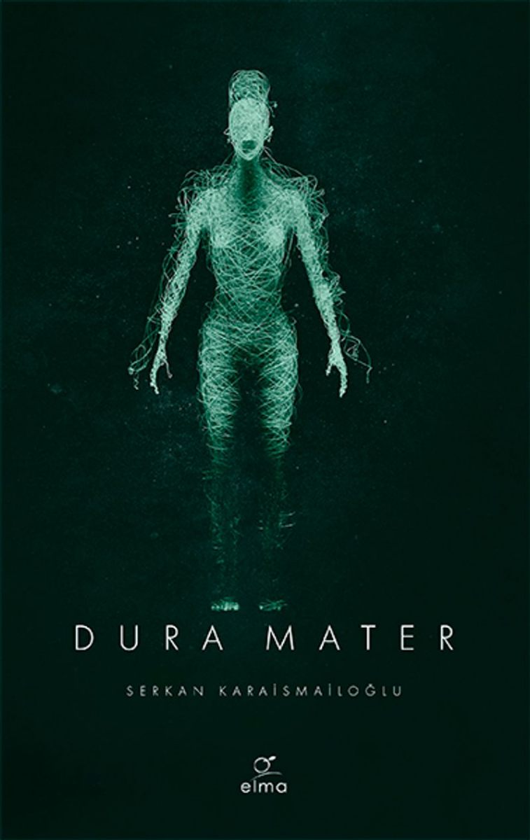 Dura Mater by Serkan Karaismailoğlu — book cover