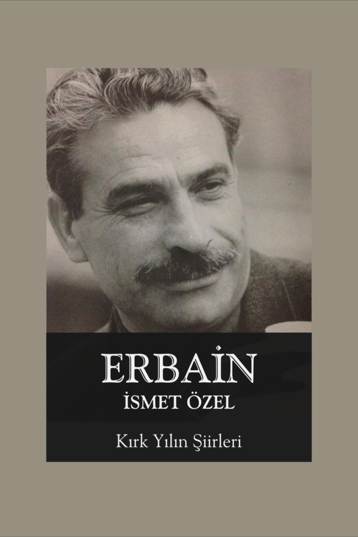 Erbaîn by İsmet Özel — book cover