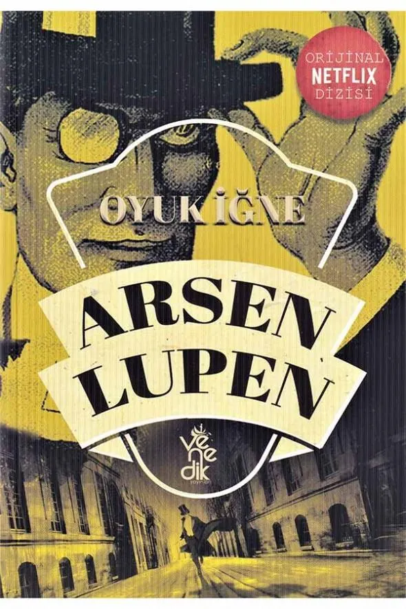 Arsen Lüpen - Oyuk İğne