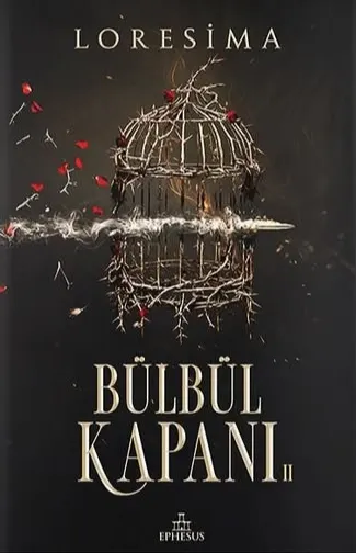 Bülbül Kapanı 2