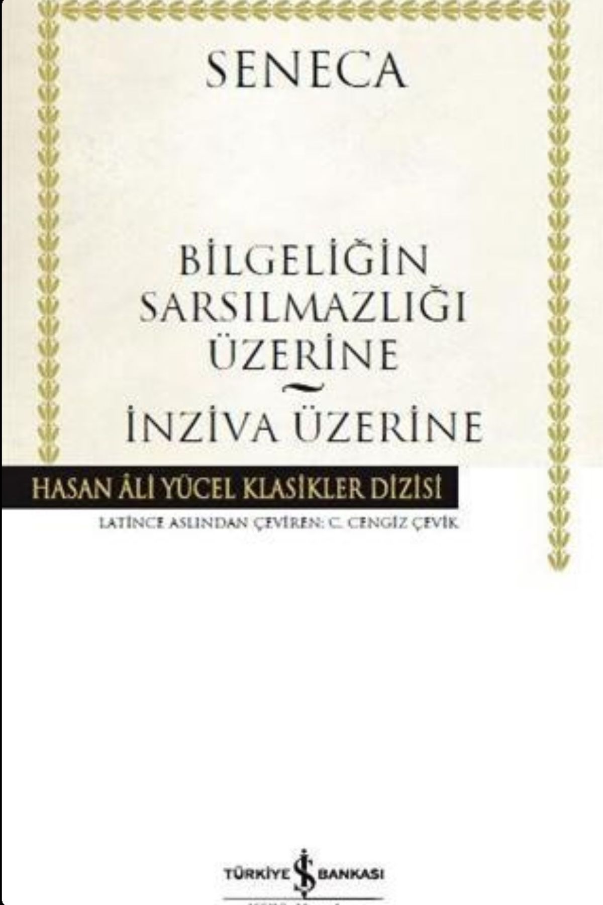 bilgeliğin Sarsılmazlığı Üzerine - İnziva üzerine