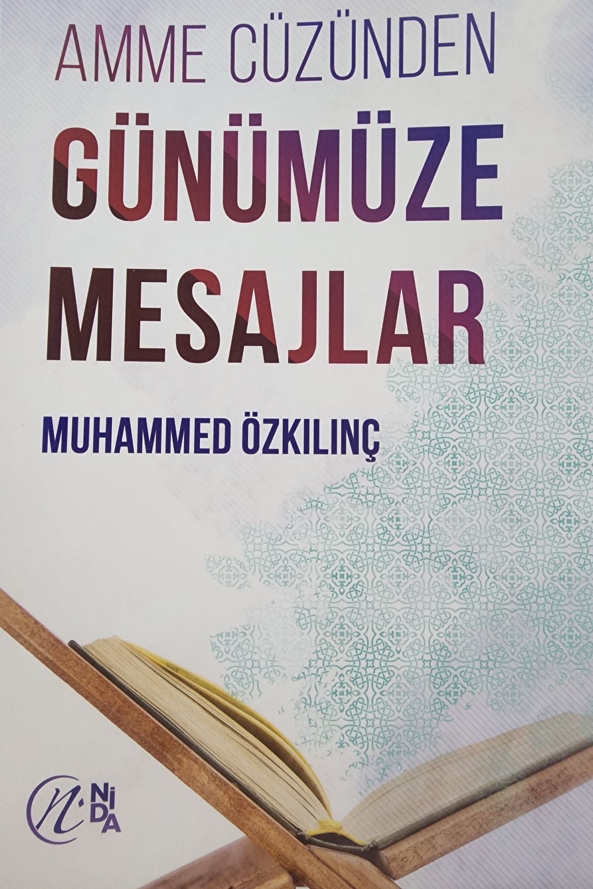 Anne cüzünden günümüze mesajlar