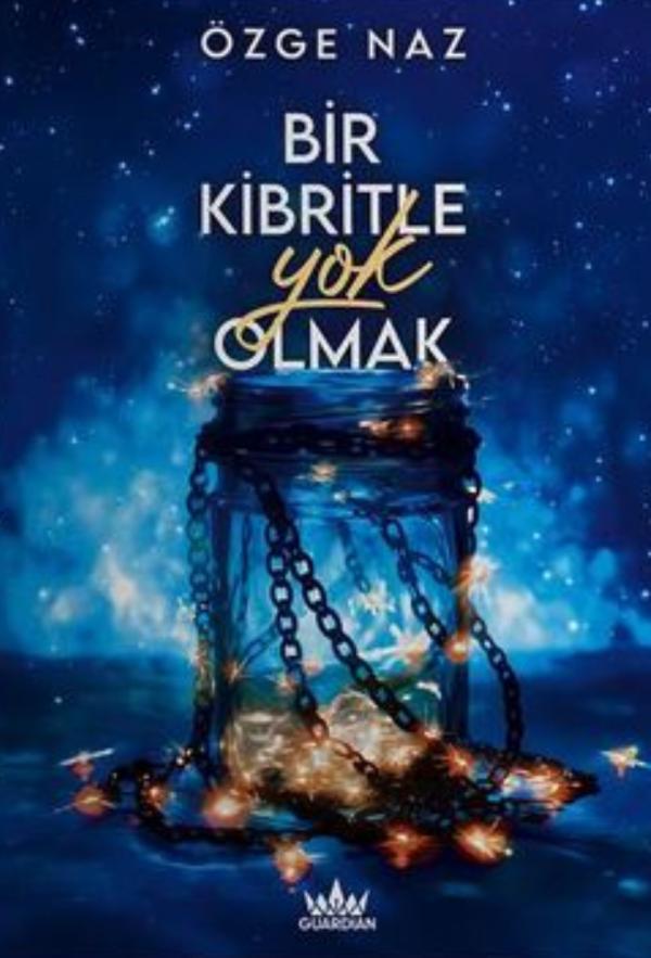 Bir Kibritle Yok Olmak 1
