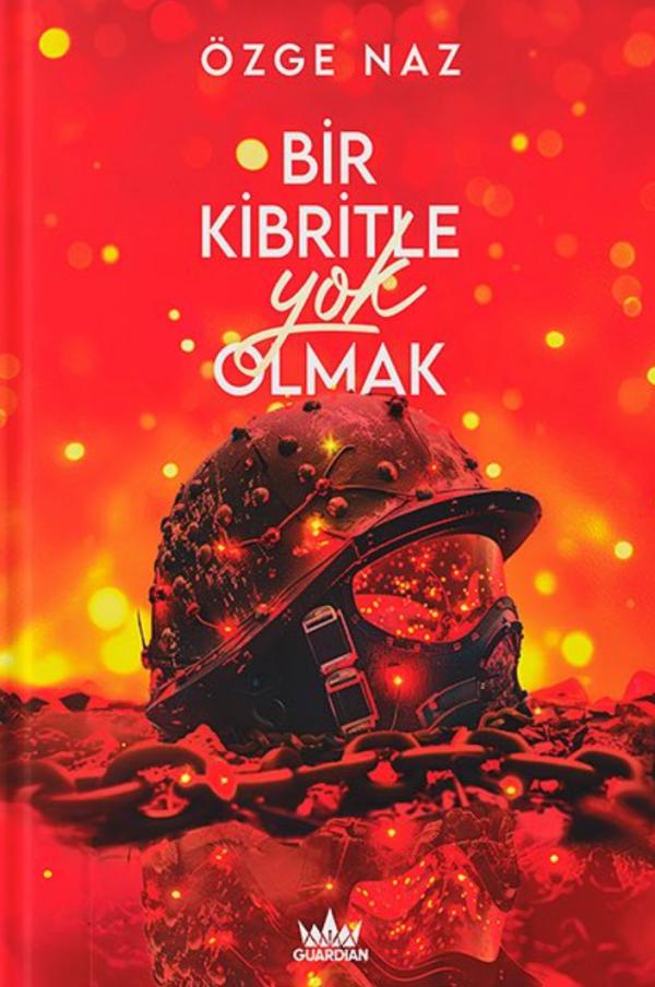 Bir Kibritle Yok Olmak 2