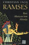 Ramses - Batı Akasyası'nın Altında
