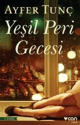 Yeşil Peri Gecesi by Ayfer Tunç — book cover