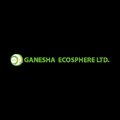 Ganesha Ecosphere Limited