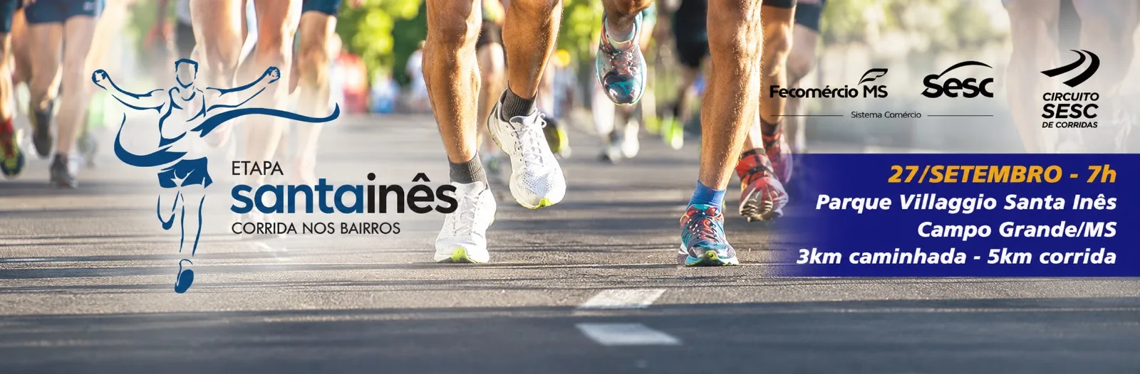 Arte da CIRCUITO SESC DE CORRIDA NOS BAIRROS  - ETAPA SANTA INÊS