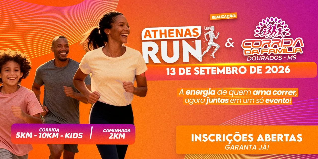 ATHENAS RUN & CORRIDA DA FAMÍLIA - DOURADOS