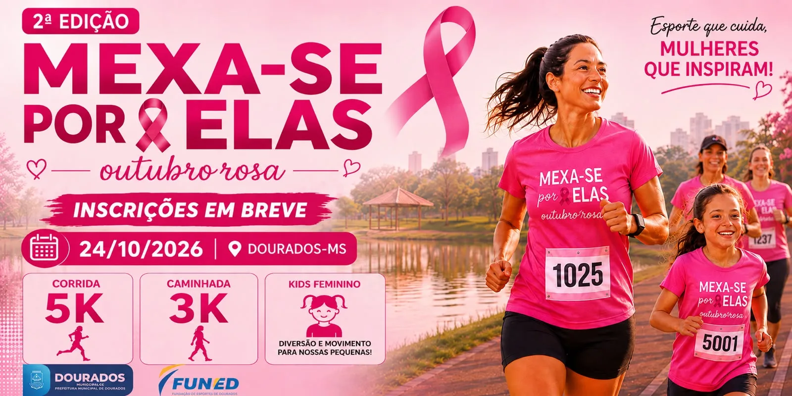 MEXA-SE POR ELAS - 2ª EDIÇÃO - OUTUBRO ROSA