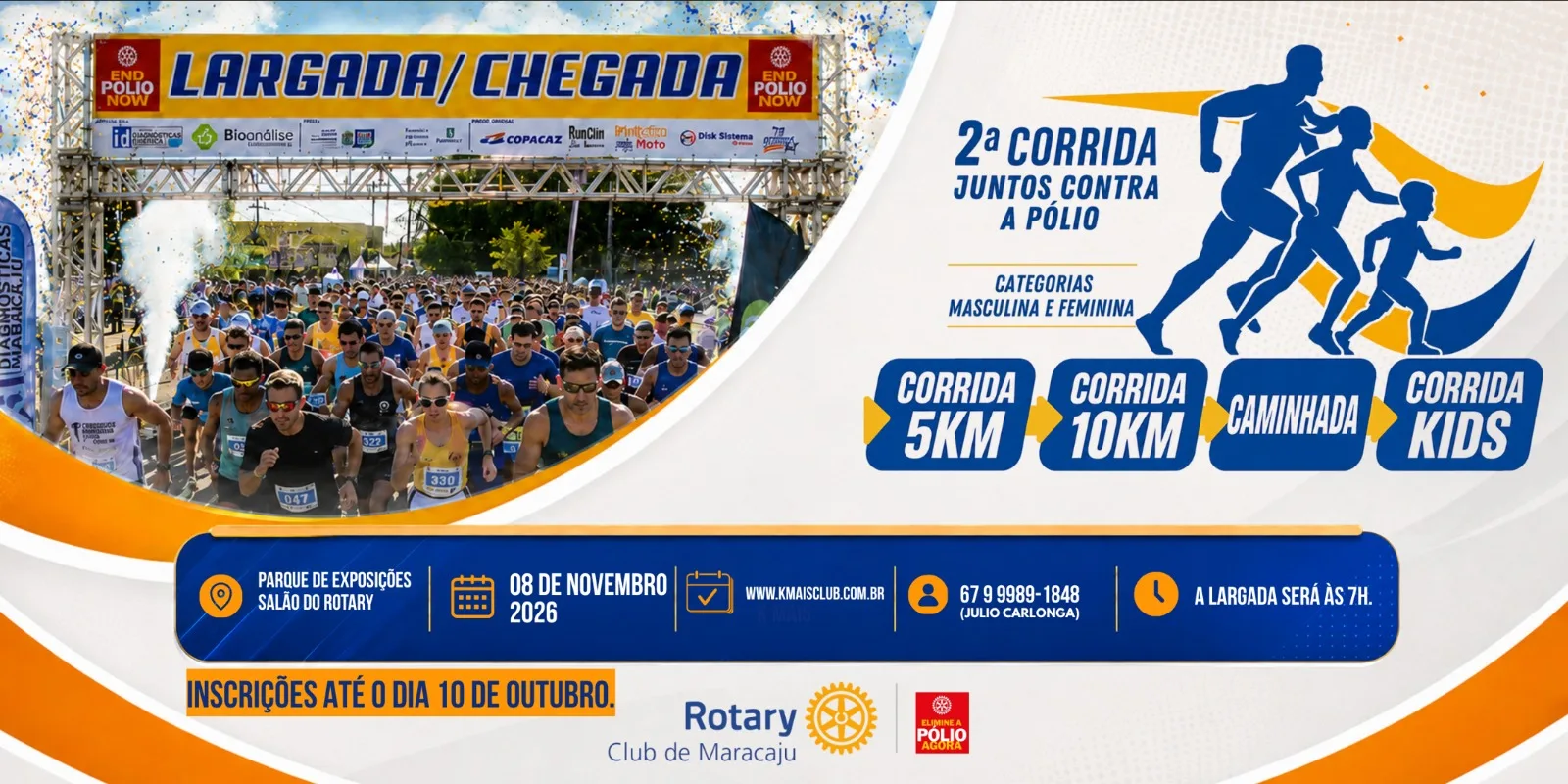 2ª CORRIDA JUNTOS CONTRA A PÓLIO ROTARY CLUB DE MARACAJU