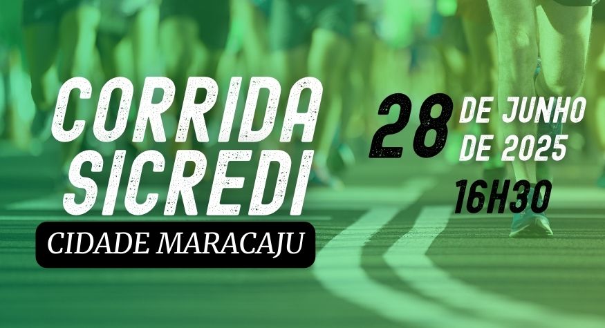 CORRIDA SICREDI - CIDADE MARACAJU