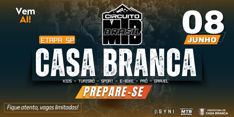 CIRCUITO MTB BRASIL – CASA BRANCA SP – 2025