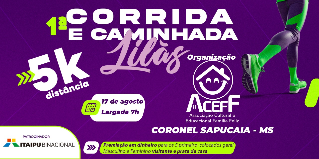1ª CORRIDA E CAMINHADA LILÁS – ACEFF 2025