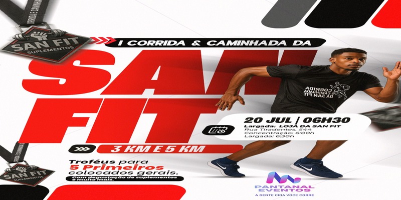 I CORRIDA & CAMINHADA DA SAN FIT