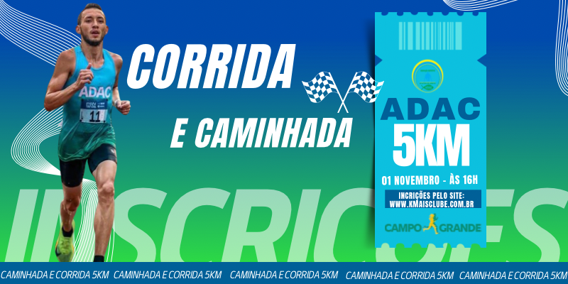 CORRIDA E CAMINHADA ADAC – ASSOCIAÇÃO DESPORTIVA ATLETAS DE CRISTO