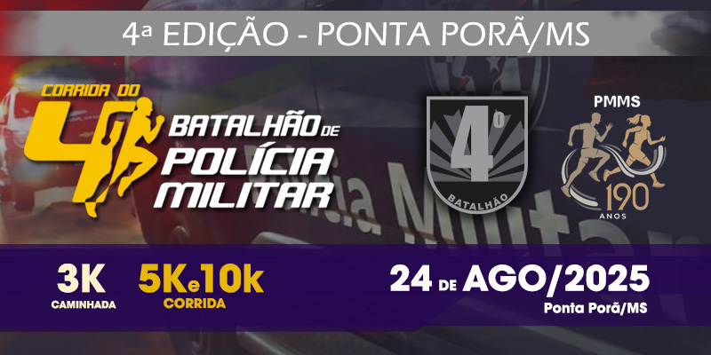 CORRIDA DO 4º BATALHÃO DE POLÍCIA MILITAR 2025