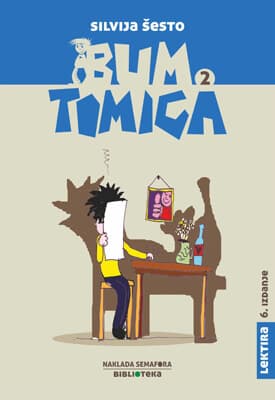 Bum Tomica 2 audio knjiga od Silvija Šesto korica