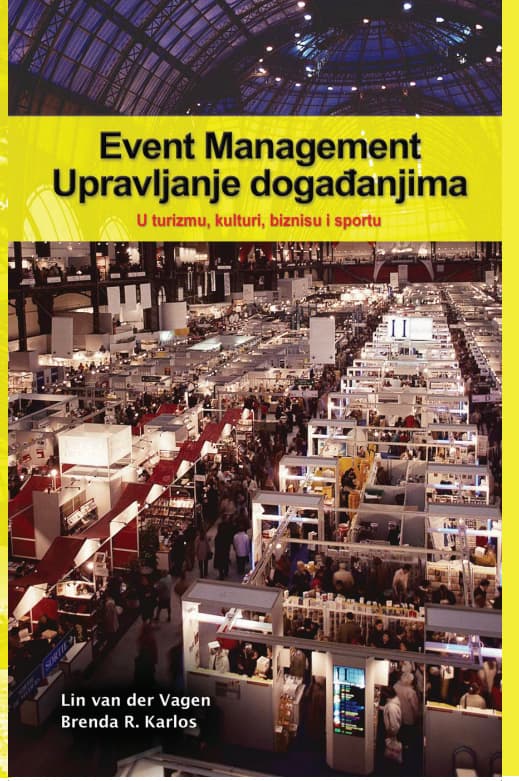 Event menadžment: Upravljanje događajima audio knjiga od Lin Van der Vagen i Brenda R. Karlos korica