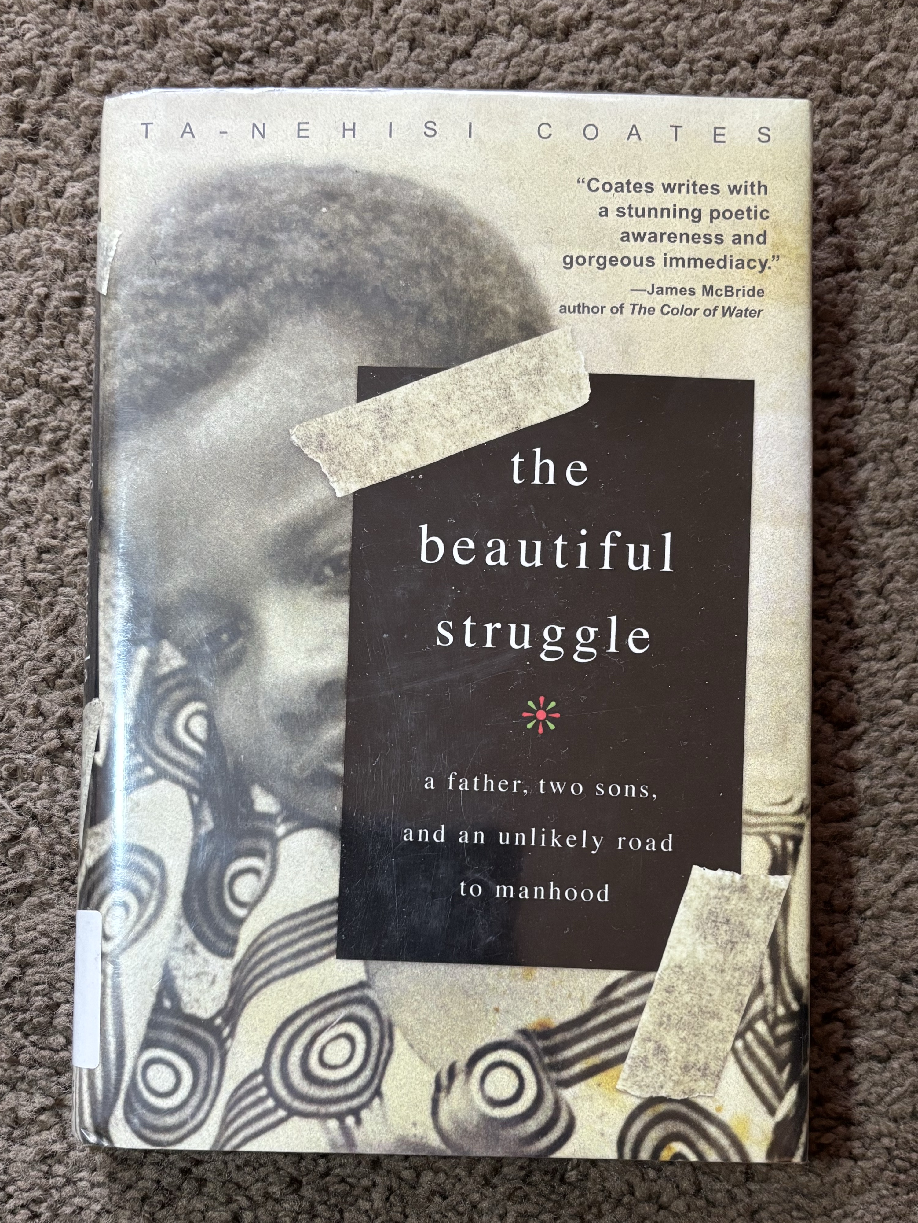 The Beautiful Struggle by Ta-Nehisi Coates