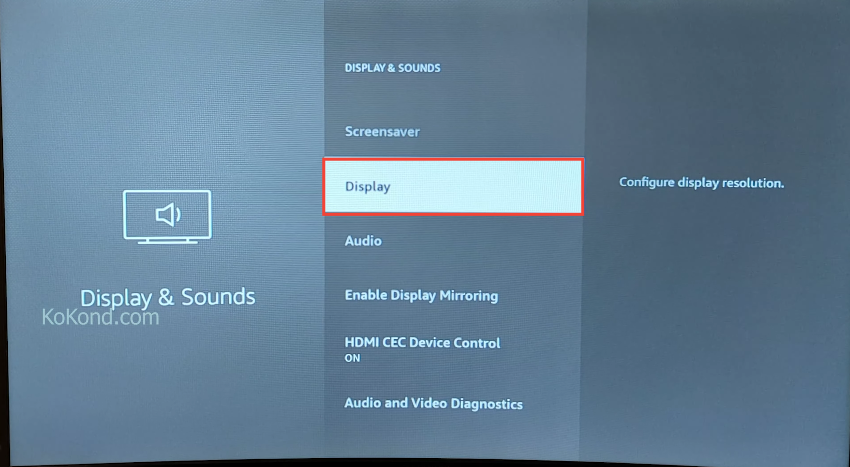 Step 3: Selecting the Display Option From the Display and Sounds Menu