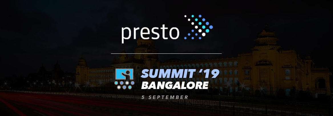 Presto Summit India 2019