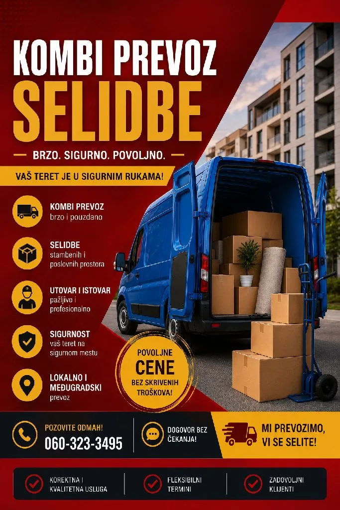 PREVOZ I TRANSPORT ROBE KOMBIJEM KAO I SELIDBE