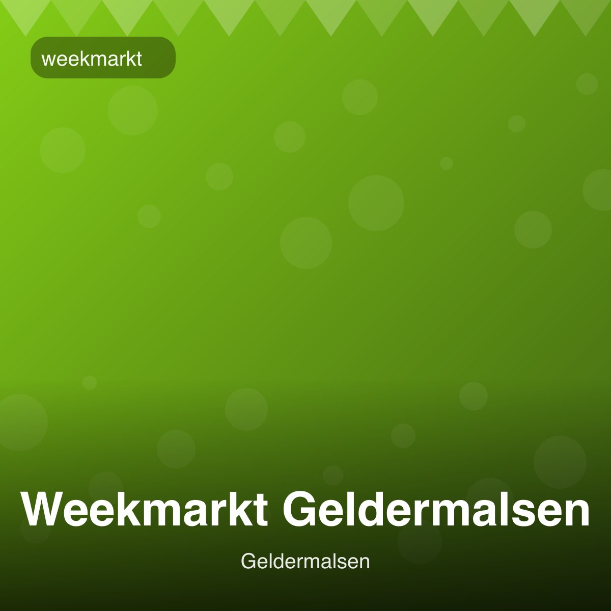 Weekmarkt Geldermalsen