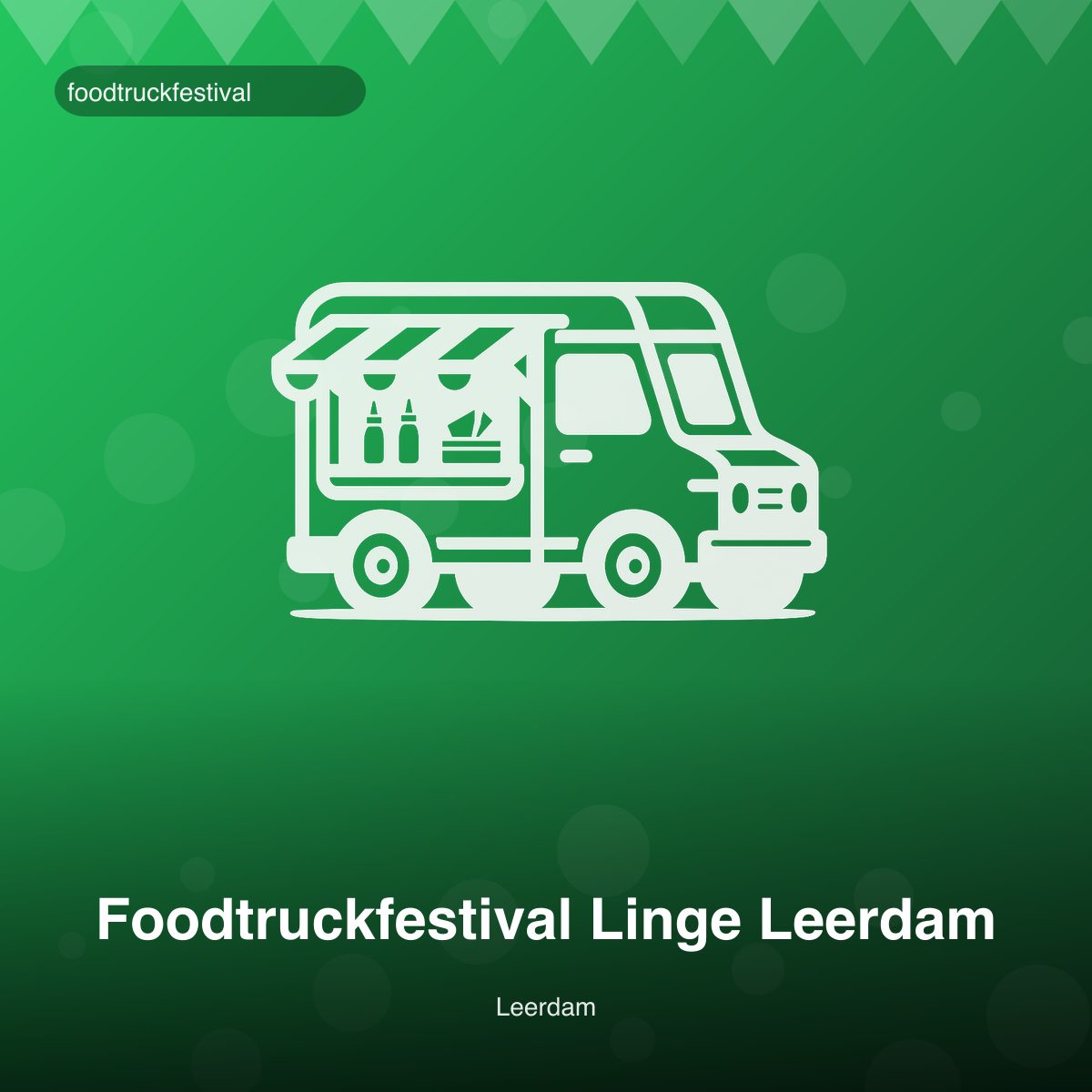 Foodtruckfestival Linge Leerdam