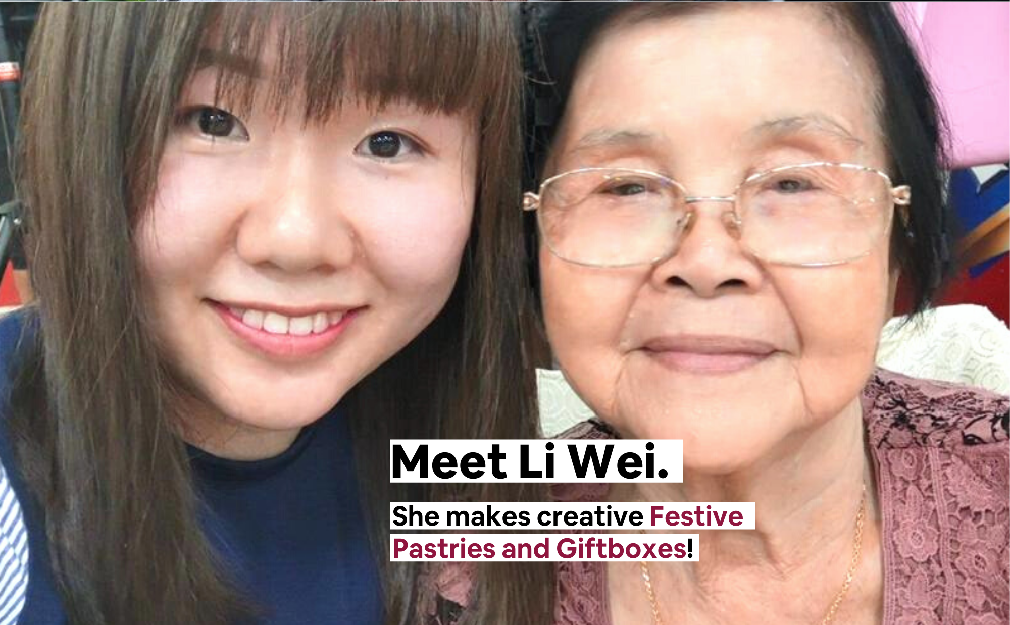 Meet our homechef - Li Wei. She makes creative Festive Pastries and Giftboxes.