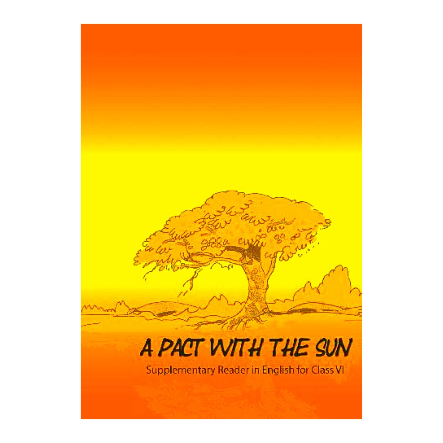 A Pact With The Sun NCERT English Class 6