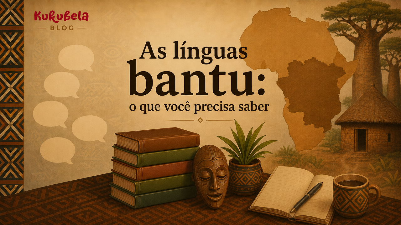 As línguas bantu: o que você precisa saber